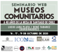 
Proyecto Eulac Museums fue destacado en el seminario latinoamericano &ldquo;Museos Comunitarios, a 48 a&ntilde;os de la Mesa Redonda de Santiago de Chile&rdquo;
